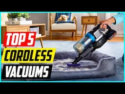 Best Cordless Vacuums for 2025