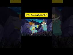 Yêu Tinh Nhện P24 #baihoccuocsong #phimhay #reviewphim