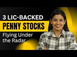 3 LIC-Backed Penny Stocks Flying Under the Radar. Should You Invest?