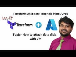 How to attach data disk to azure vm using Terraform-Hindi/Urdu | Lec-17 | Terraform with Azure