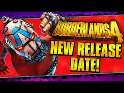 Borderlands 4 Had Its Release Date CHANGED!!