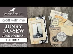 JUNKY NO-SEW JUNK JOURNAL TUTORIAL FOR BEGINNERS | Vintage Ephemera  | My Porch Prints Tutorials