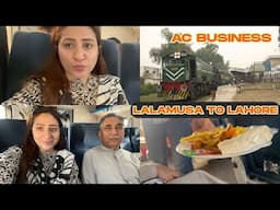 Lalamusa To Lahore in AC Business || Iman and Moazzam Vlog#417