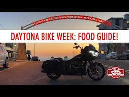 DAYTONA BIKE WEEK: 5 BEST PLACES TO EAT!