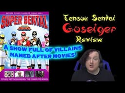 Tensou Sentai Goseiger (2010) Review - A Show Full of Villains Named After Movies!