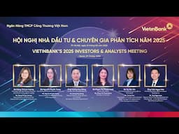Hội nghị Nhà đầu tư và Chuyên gia phân tích năm 2025 của VietinBank