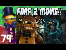 The FNAF 2 Movie Looks PEAK | Freddy Fazbear Pizza Podcast