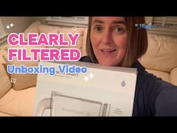 💦 Level Up Your Hydration! Clearly Filtered Unboxing & First Impressions!