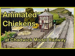 Landscaping with Animated Chickens at Chadwick Model Railway | 255.