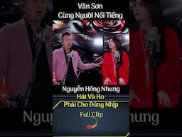 Hát ho cũng cần đúng nhịp #vansonmusic#vanson #haivanson #vansonhai