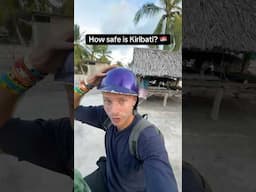 How Safe Is Kiribati?! 🇰🇮 #pacific #kiribati #fiji #vanuatu #betio #polynesia #fyp #viral #safe