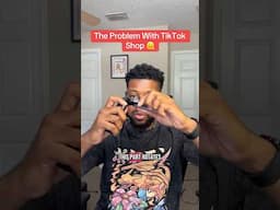 The PROBLEM With TikTok Shop