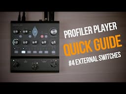 Kemper Profiler Player | Quick Guide | #4 External Switches (german)