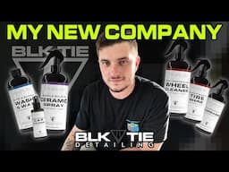 My Biggest Secret - I Started MY VERY OWN Car Detailing Brand