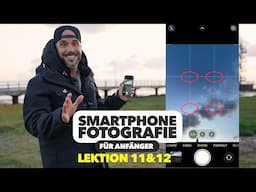 Bildkomposition meistern mit Iphone/Samsung 📸 Smartphone Fotografie Kurs 11&12 | Jaworskyj