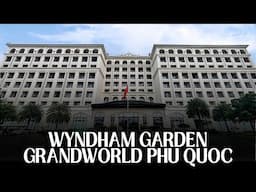 THE WYNDHAM GARDEN GRANDWORLD PHU QUOC - Great for Couples, Families & Groups