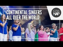 Magyar Continental Singers - All Over the World (Medley) // Ez az a nap! Stadion 2024 Miskolc