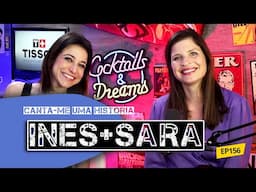 Inês de Vasconcellos junta-se a Sara Ribeiro - #156 direto)