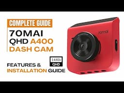 70mai A400 QHD Dash Camera Features & Installation Guide | Best Dash Cam for Car | Hard wiring