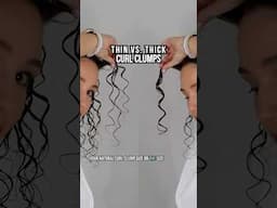 Thin vs. Thick Curl Clumps