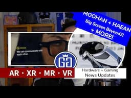 big screen beyond 2, "VR is dead!" Project Moohan and Haean XR VR news
