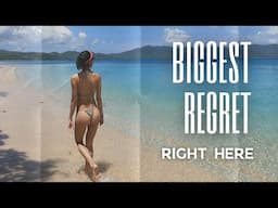 MY ONLY REGRET IN THE PHILIPPINES