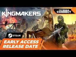 Kingmakers - Early Access Release Date Trailer | tinyBuild Connect 2025