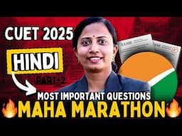 CUET 2025 Maha Marathon Class Part-2 Hindi | Language Subject | हिन्दी | CUET UG 2025