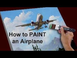 How to Paint an Airplane in Acrylics | Time-lapse | JMLisondra