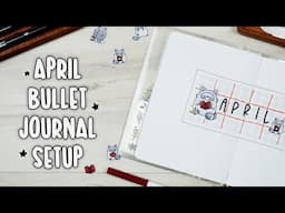 April 2025 Bullet Journal Setup | April Plan with Me