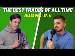 Greatest Trades in History: Soros, Options, Black Wednesday, Enron Short & More | Filler Pod Ep. 11