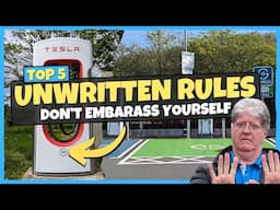 Top 5 Unwritten Rules Of EV Charging