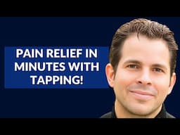 Nick Ortner Guides Live EFT for Pain Relief & Healing