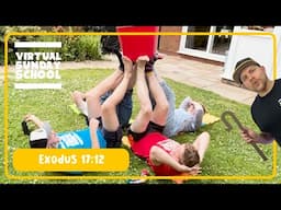 Moses, Aaron and Hur - Spring Series Ep. 6 - Virtual Sunday School