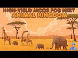 High-Yield MCQs for NEET 2026 | Animal Kingdom | by Shiksha House
