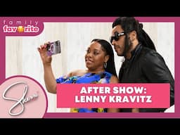 Family Favorite: After Show Lenny Kravitz