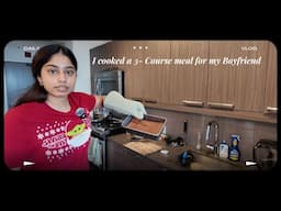 I cooked three - course meal for the first time!