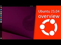 Ubuntu 25.04 Plucky Puffin overview | Upgrade your desktop.