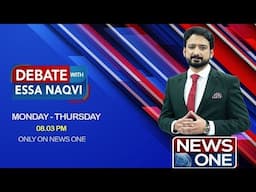 Debate With Essa Naqvi | Complete Program | 30 April 2025 | News One