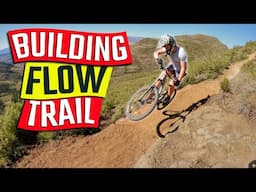 We built a SICK MTB flow trail and sent it!