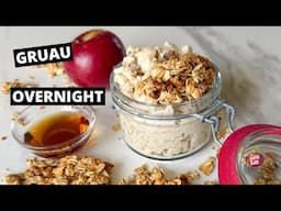 GRUAU OVERNIGHT 🍎 Au goût de croustade aux pommes
