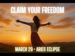 Aries Solar Eclipse Meditation | March 29, 2025 | Claim Financial Freedom & Inner Safety