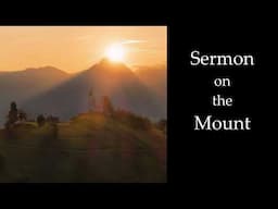 The Sermon on the Mount  ~ Jesus of Nazareth