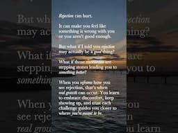 Reframe how you see rejection.