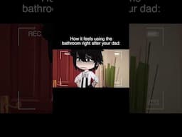 How It Feels Using The Bathroom Right After Your Dad