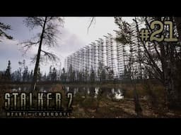 S.T.A.L.K.E.R. 2: HoC #21 - Running Home