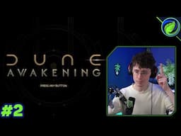We continue with DUNE: AWAKENING | Spuzie Live