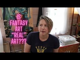 Is Fantasy Art Real Art???