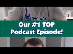 Our #1 TOP Podcast Episode! | TWRS 200 Clip