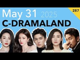 Eternal Brotherhood 2, The Litchi Road, New Dramas Shooting & 30th White Magnolia  #287 May 31 2025